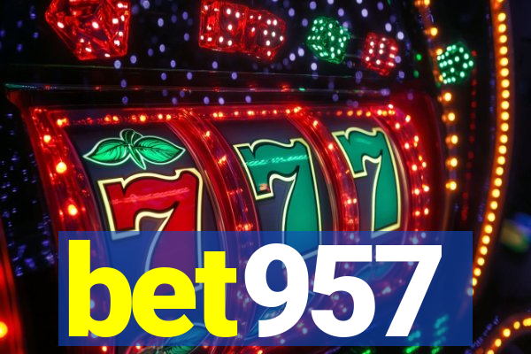 bet957