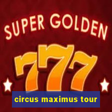 circus maximus tour