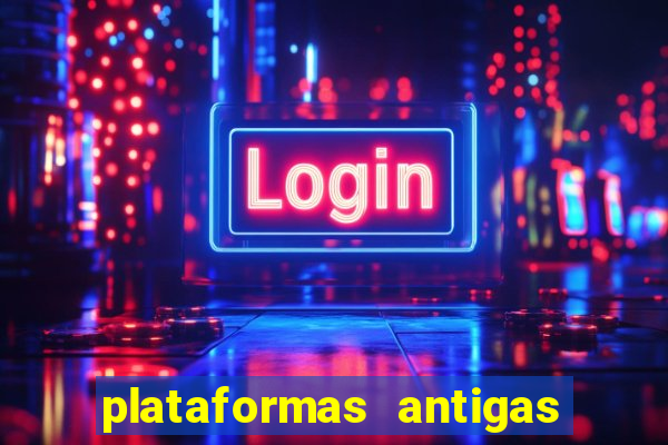 plataformas antigas de jogos