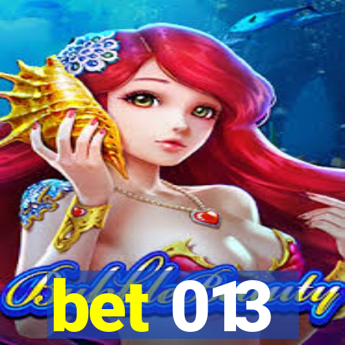 bet 013