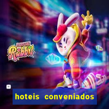 hoteis conveniados bancorbras bahia