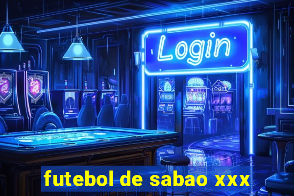 futebol de sabao xxx