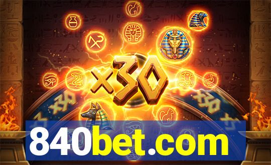 840bet.com