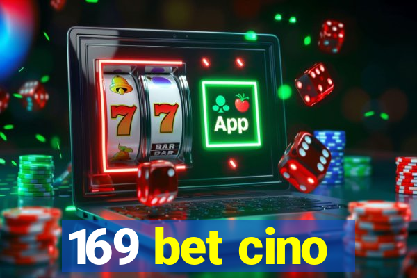 169 bet cino