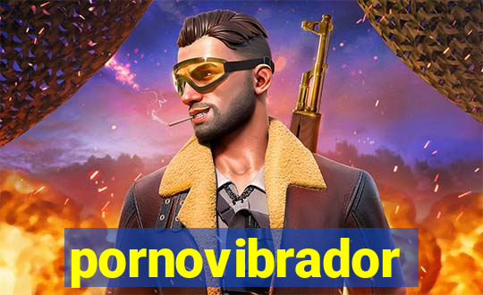 pornovibrador