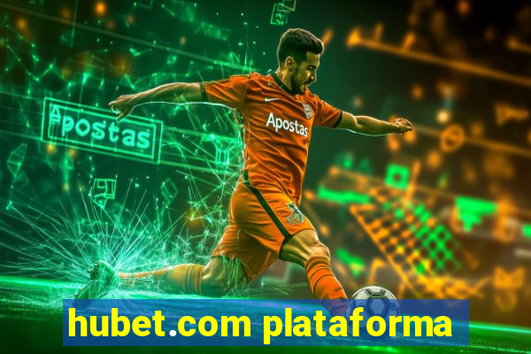 hubet.com plataforma