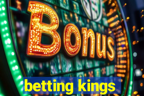 betting kings