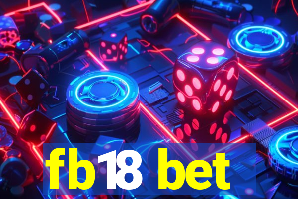 fb18 bet