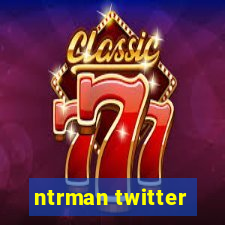 ntrman twitter