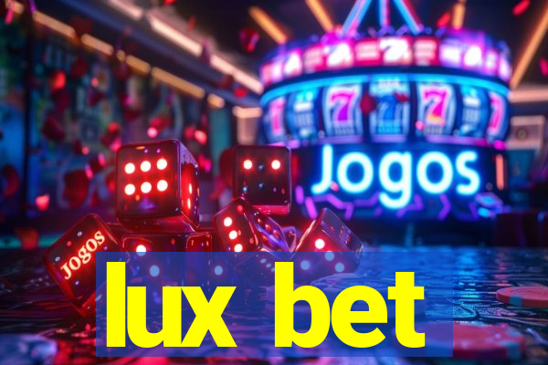 lux bet