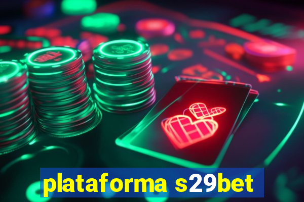 plataforma s29bet