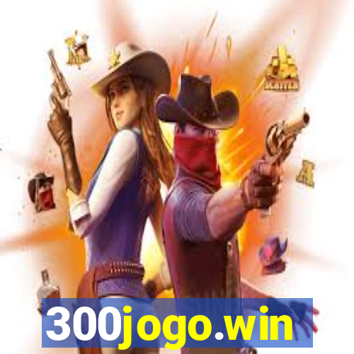 300jogo.win