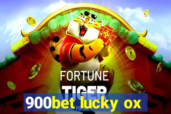 900bet lucky ox