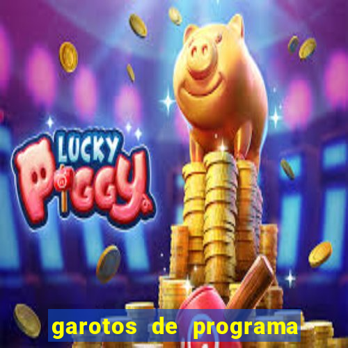 garotos de programa zona leste