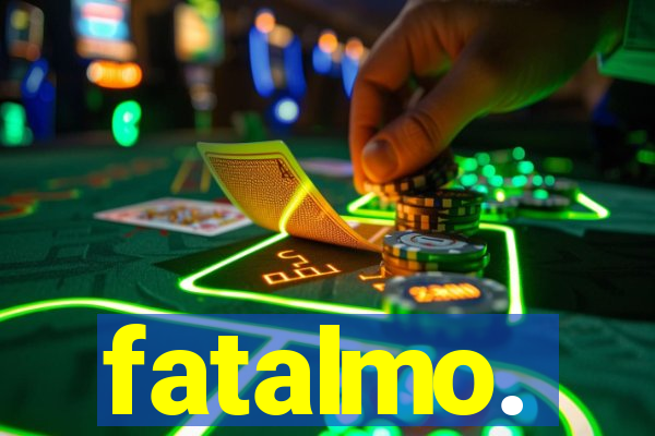 fatalmo.