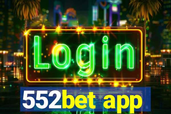 552bet app