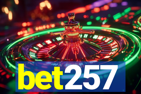 bet257