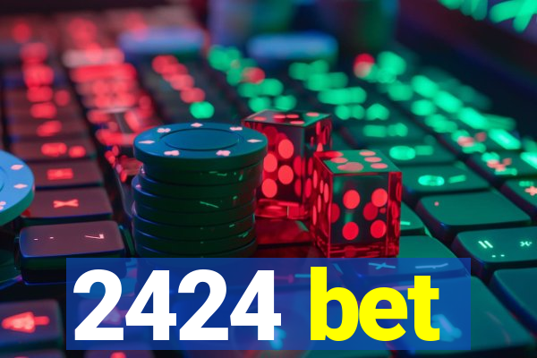 2424 bet