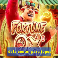 data center para jogos