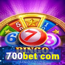 700bet com