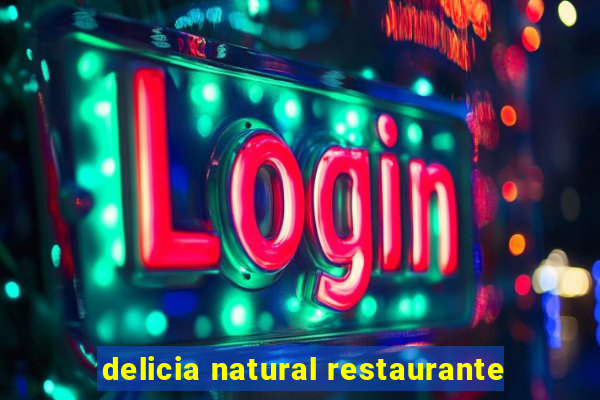 delicia natural restaurante