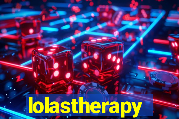 lolastherapy