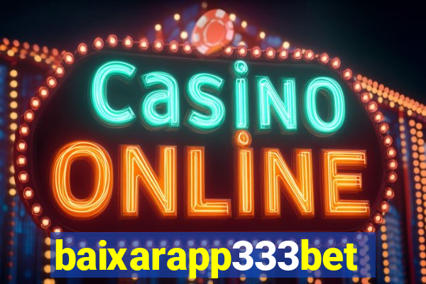 baixarapp333bet