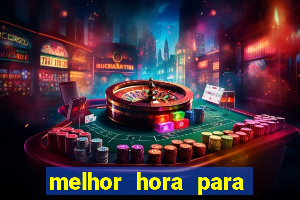 melhor hora para jogar fortune rabbit