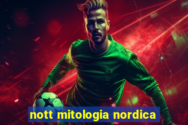 nott mitologia nordica