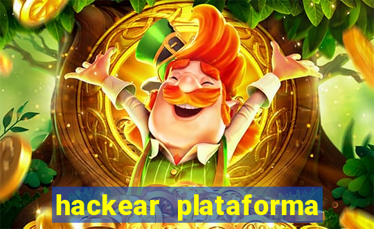 hackear plataforma de jogos