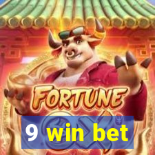 9 win bet