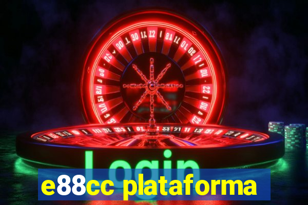 e88cc plataforma