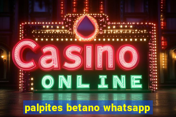 palpites betano whatsapp