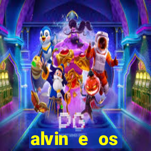 alvin e os esquilos esquiletes nomes