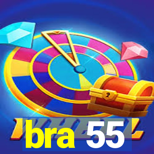 bra 55