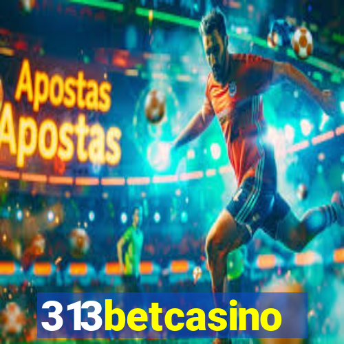 313betcasino