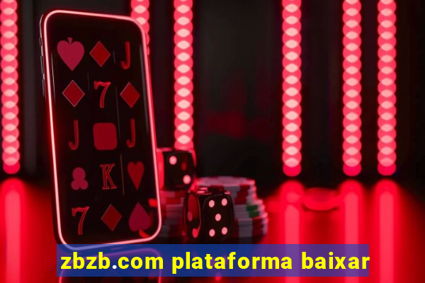 zbzb.com plataforma baixar