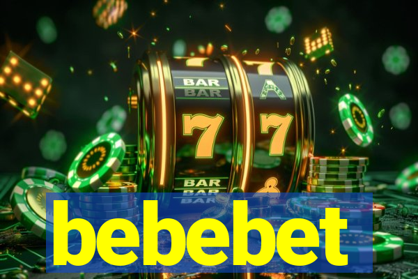 bebebet