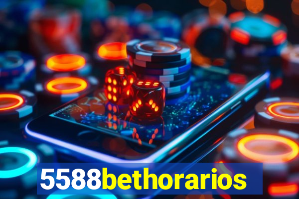 5588bethorarios