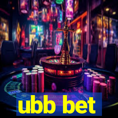 ubb bet