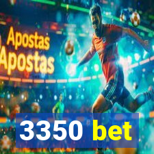 3350 bet