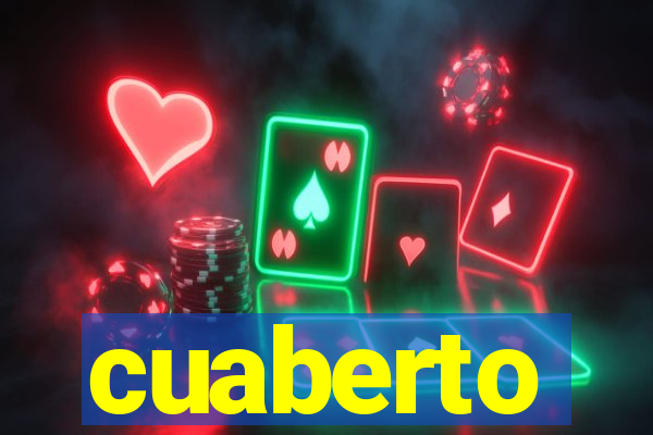 cuaberto