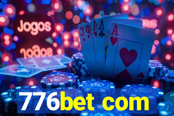 776bet com