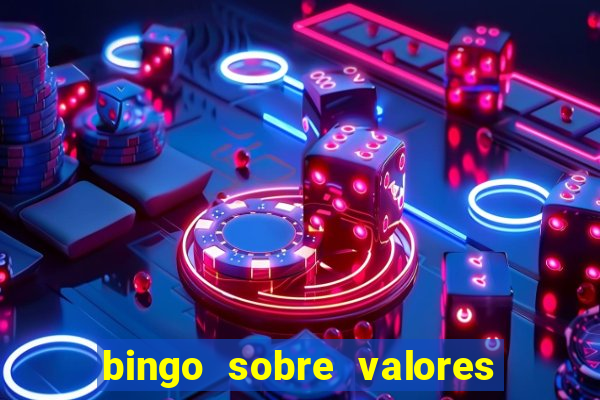 bingo sobre valores para imprimir