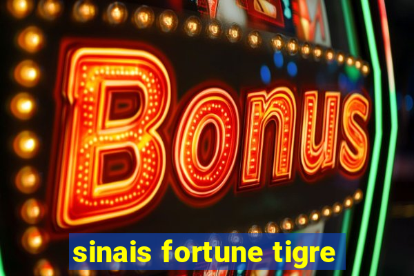 sinais fortune tigre