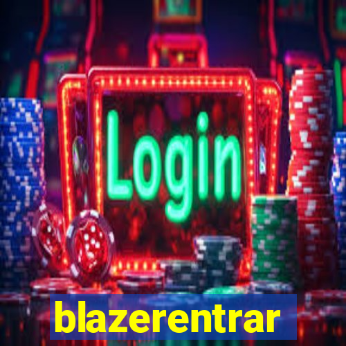 blazerentrar