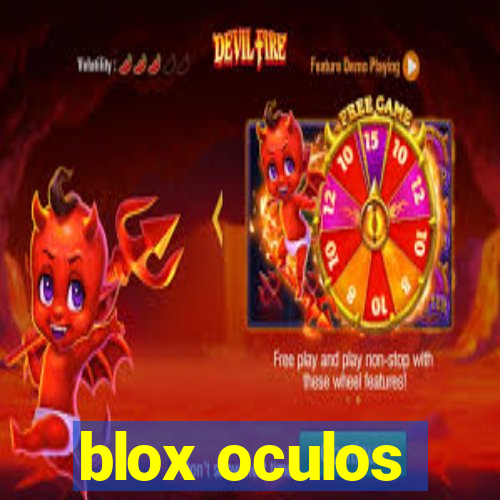 blox oculos