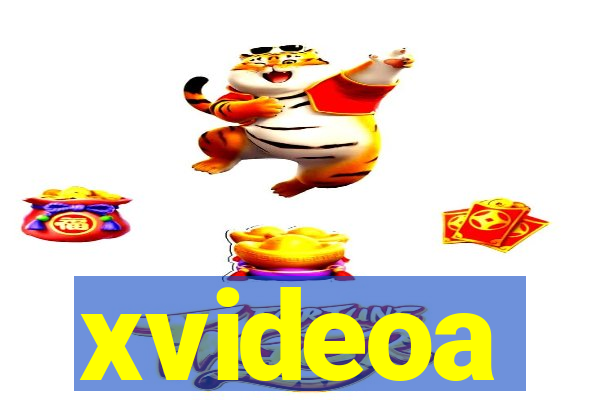 xvideoa