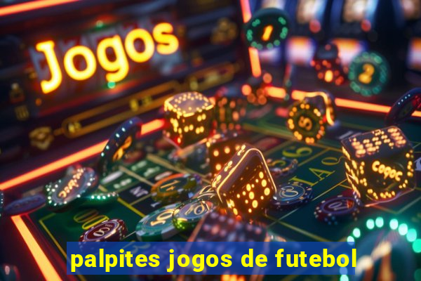 palpites jogos de futebol