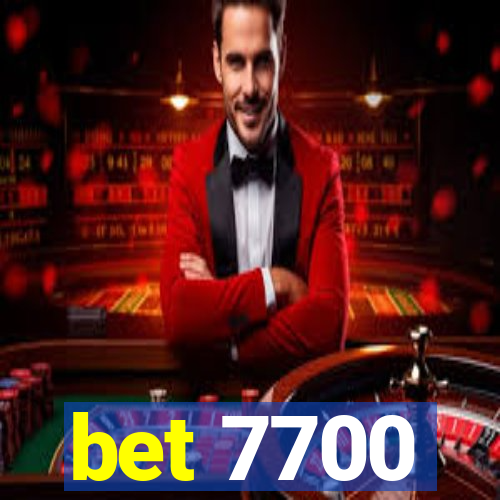 bet 7700